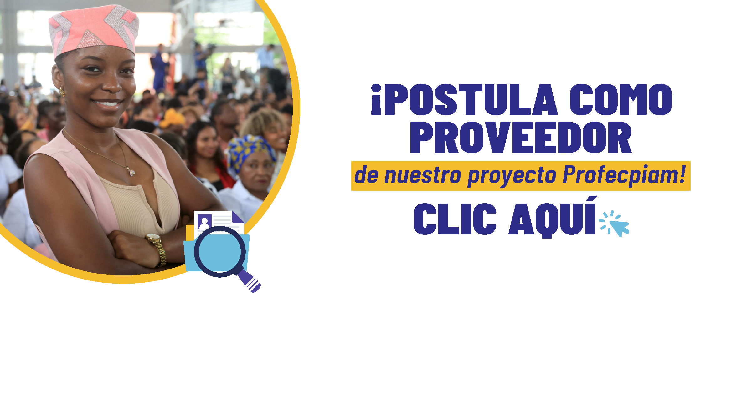 Inicio de proceso de contratación para material comunicacional PROFECPIAM