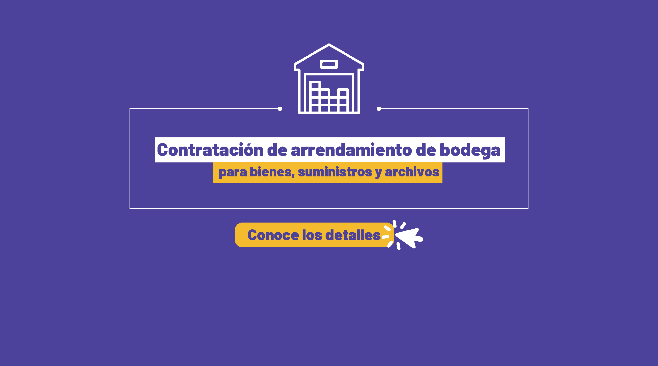 Invitación al proceso de arrendamiento de bodega para el IEPS (Sector Sur de Quito)